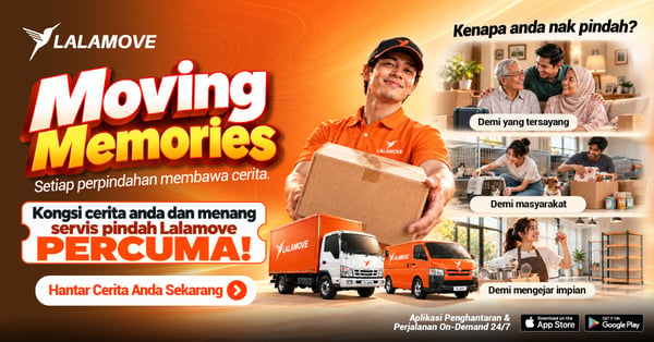 Moving Memories Bersama Lalamove