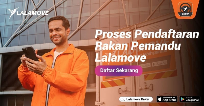 Proses Pendaftaran Rakan Pemandu Lalamove