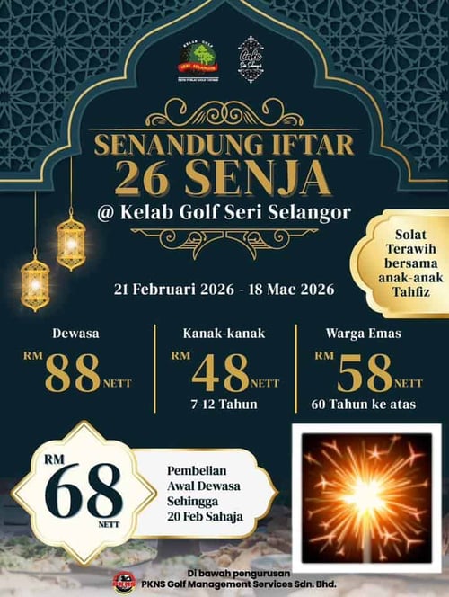 Ramadan Bufet 2026 - Kelab Golf Seri Selangor