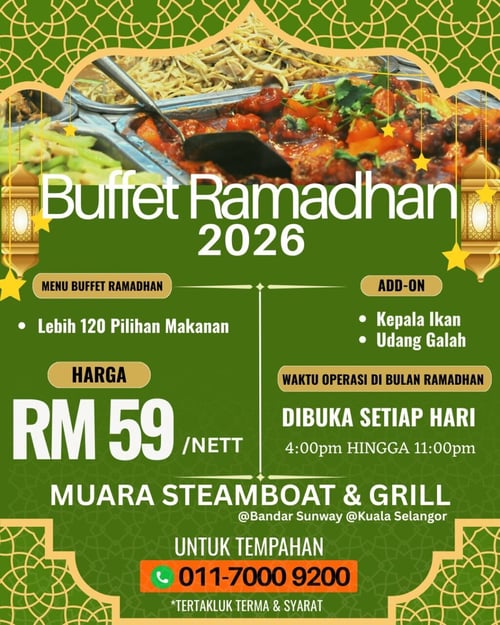 Ramadan Bufet 2026 - Muara Steamboat & Grill