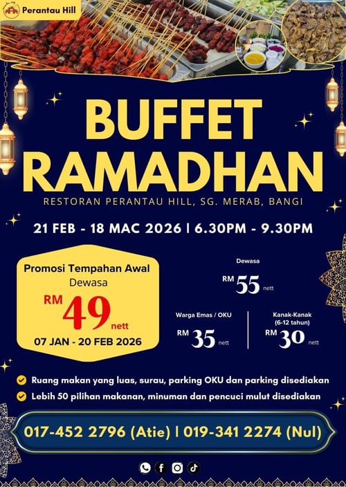 Ramadan Bufet 2026 - Perantau Hill Bangi