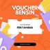 VOUCHER BENSIN
