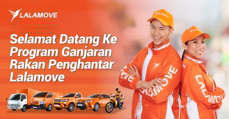 selamat datang ke program ganjaran rakan penghantar lalamove