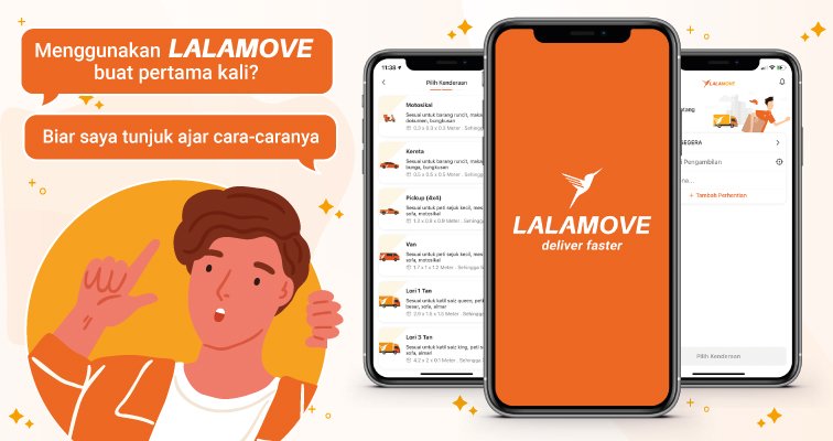 Langkah-langkah Untuk Menggunakan Aplikasi Lalamove
