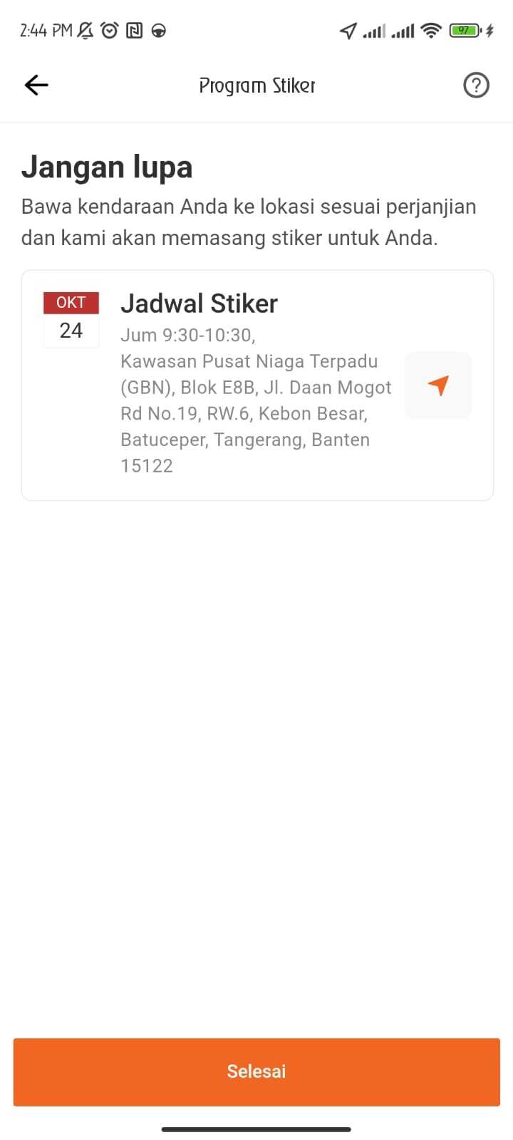 Anda sudah berhasil melakukan penjadwalan stiker, silakan datang sesuai dengan tanggal dan jam yang sudah dipilih melalui aplikasi driver.